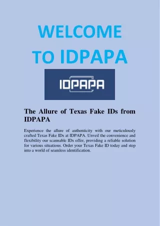 The Allure of Texas Fake IDs from IDPAPA
