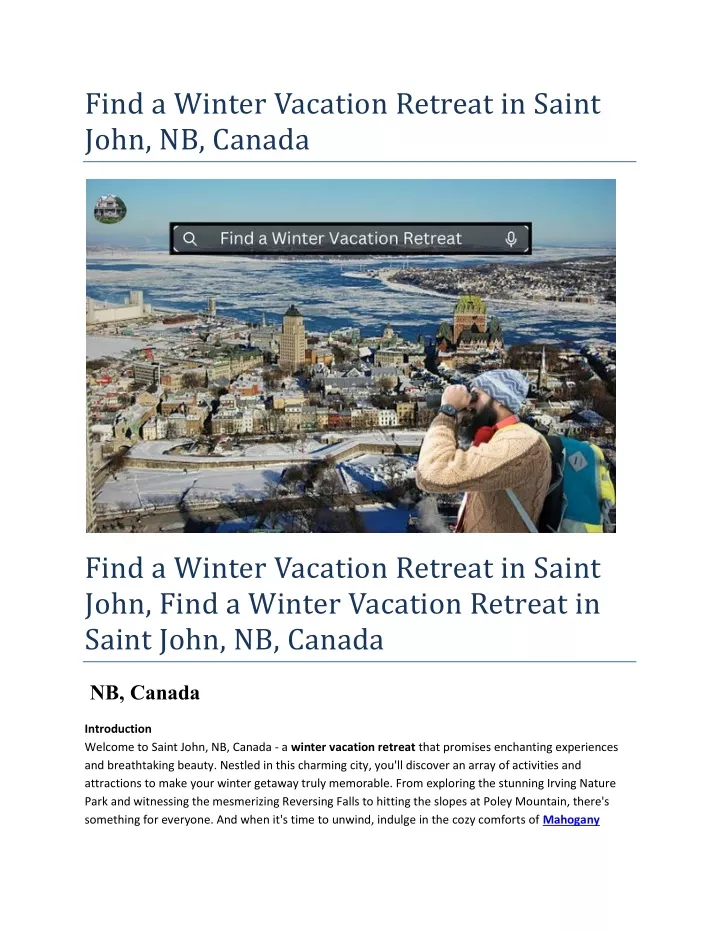 find a winter vacation retreat in saint john