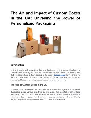 The Art and Impact of Custom Boxes in the UK_ Unveiling the Power of Personalized Packaging