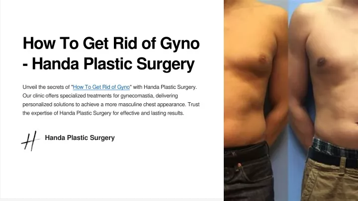 how to get rid of gyno handa plastic surgery