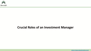 Crucial Roles of an Investment Manager