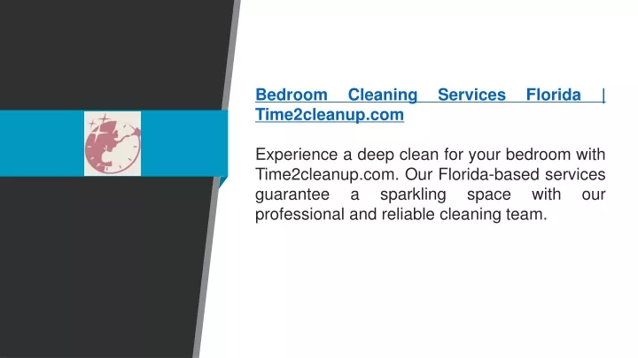 bedroom cleaning services florida time2cleanup