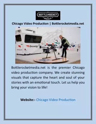 Chicago Video Production  Bottlerocketmedia.net