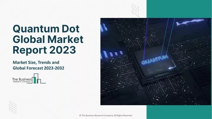 quantum dot global market report 2023