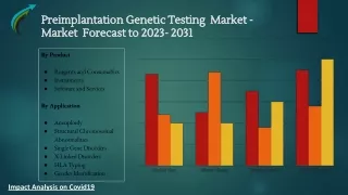 Global Preimplantation Genetic Testing Market Research Forecast 2023-2031 By Market Research Corridor - Download Report