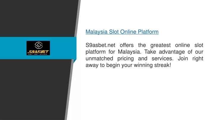 malaysia slot online platform s9asbet net offers