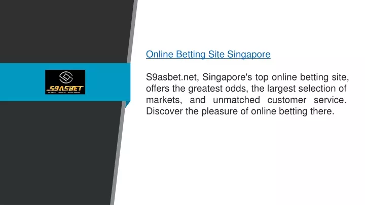 online betting site singapore s9asbet