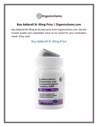 Buy Adderall Xr 30mg Price  Organicchems