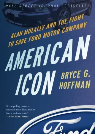 [PDF]❤️DOWNLOAD⚡️ American Icon: Alan Mulally and the Fight to Save Ford Motor Company