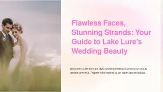 Radiant Beauty for Your Lake Lure Wedding: Perfect Faces, Stunning Strands