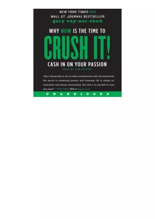 [PDF]❤READ⚡ Crush It Why NOW Is the Time to Cash In on Your Passion