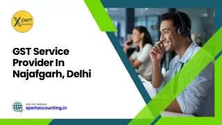 GST Service Provider in Najafgarh, Delhi
