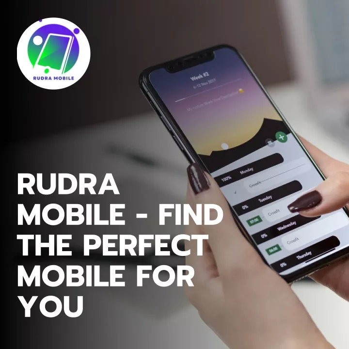 rudra mobile find the perfect mobile for you