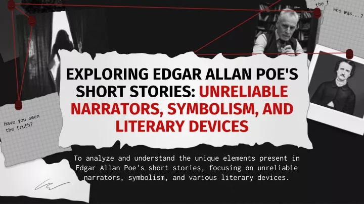 exploring edgar allan poe s short stories unreliable narrators symbolism and literary devices