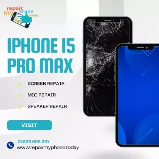 iPhone 15 Pro Max Repair Oxford