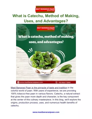 What is catechu, method of making, uses, and advantages?