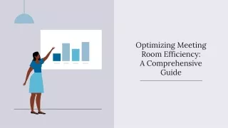 optimizing meeting room efficiency a comprehensive guide