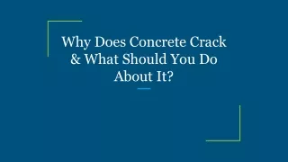 why does concrete crack what should you do about