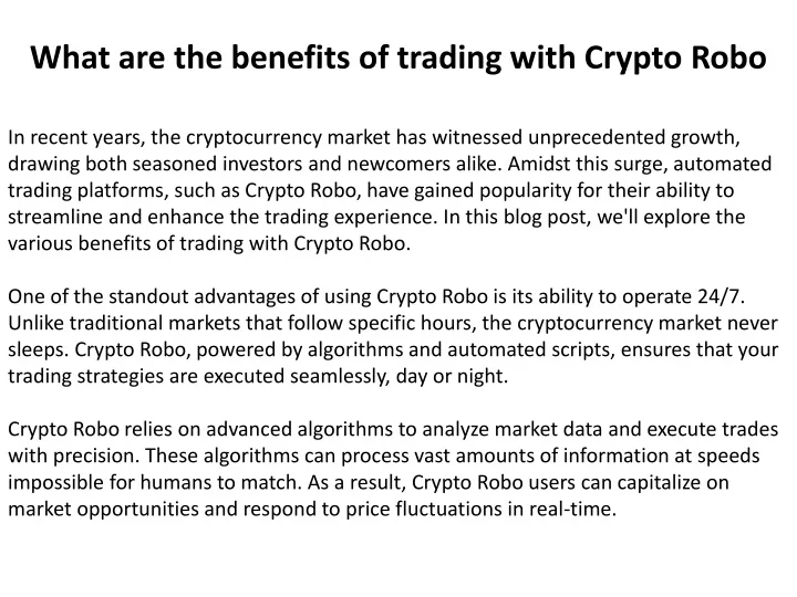 what are the benefits of trading with crypto robo