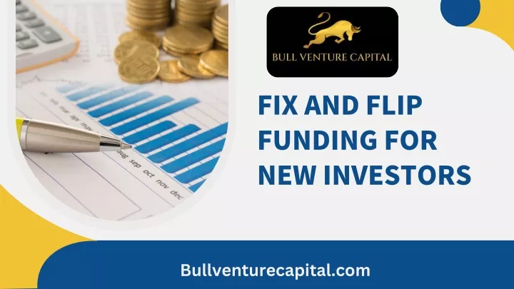 fixandflip fundingfor newinvestors