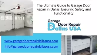 The Ultimate Guide to Garage Door Repair in Dallas Ensuring Safety and Functionality