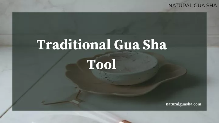 traditional gua sha tool