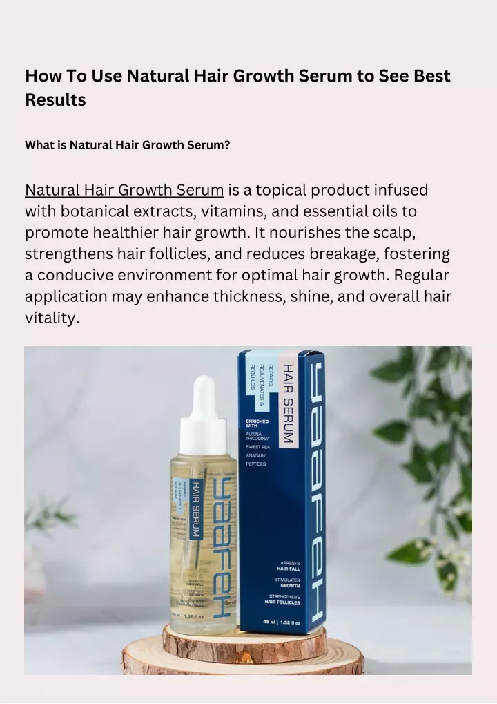 how to use natural hair growth serum to see best