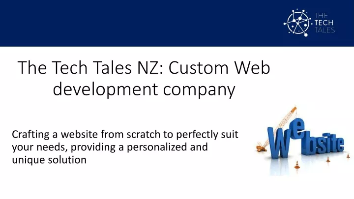the tech tales nz custom web development company