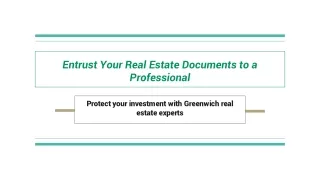 Entrust Your Real Estate Documents to a Professional