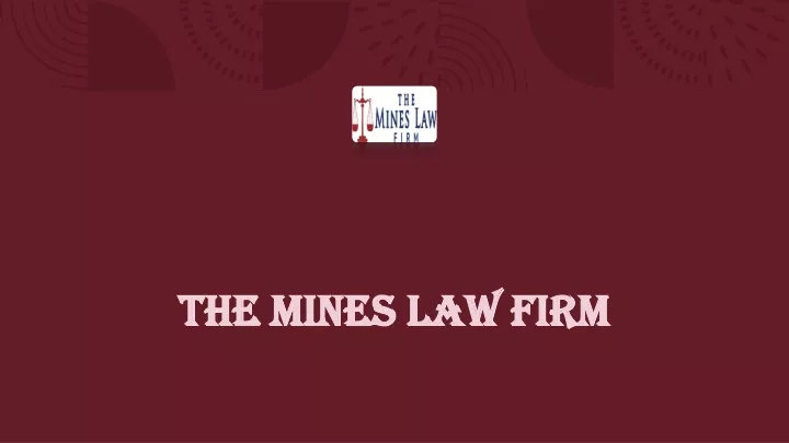 the mines law firm the mines law firm