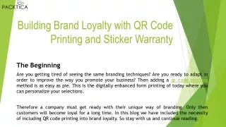 Building Brand Loyalty with QR Code Printing and Sticker Warranty