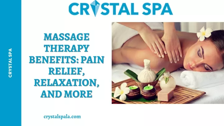 massage massage therapy therapy benefits pain