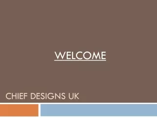 chief designs uk