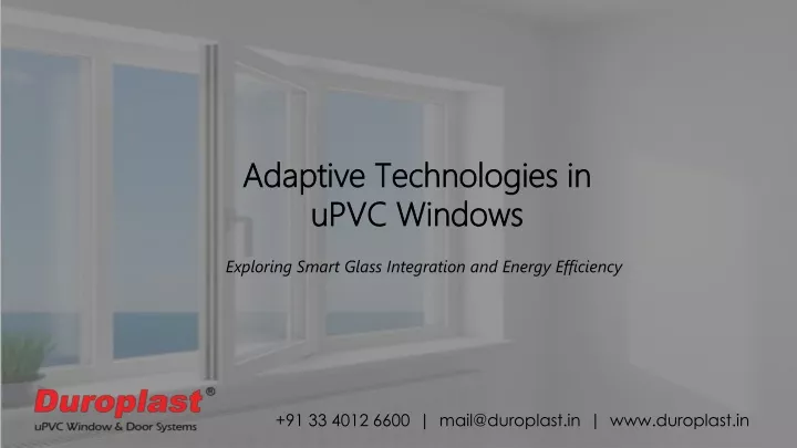 adaptive technologies in upvc windows