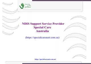 NDIS Support Service Provider in Australia - Special Care