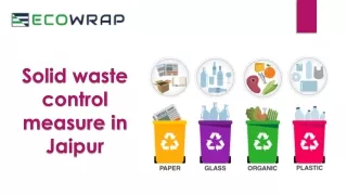 Solid waste control measure in Jaipur