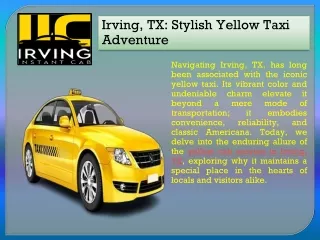 Irving, TX Stylish Yellow Taxi Adventure