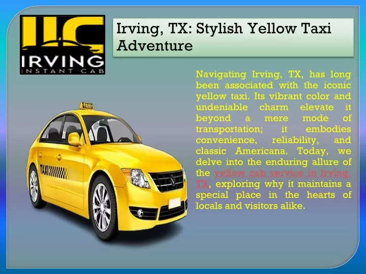 irving tx stylish yellow taxi adventure