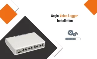 voice logger installation aegis