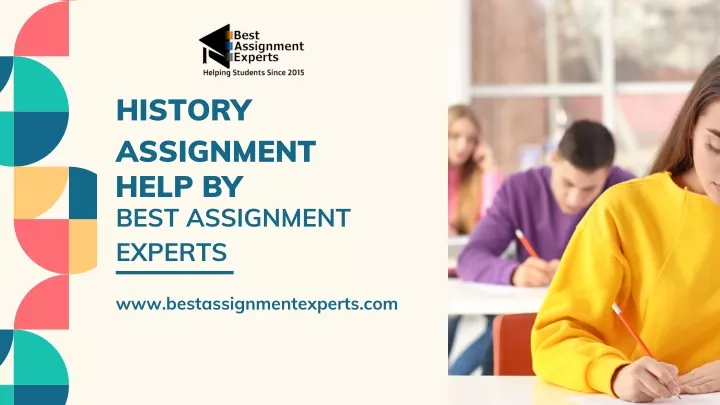 history assignment help by best assignment experts