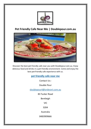 Pet Friendly Cafe Near Me | Doublepour.com.au