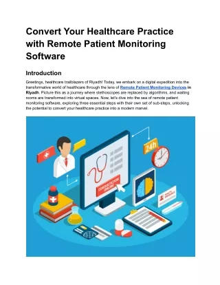Convert Your Healthcare Practice with Remote Patient Monitoring Software