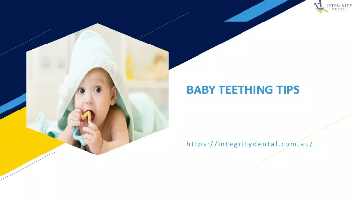 baby teething tips