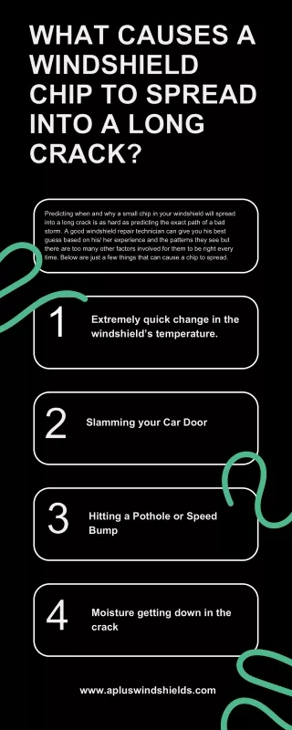 What Causes a Windshield Chip to Spread into a Long Crack