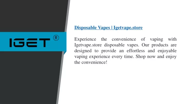 disposable vapes igetvape store experience