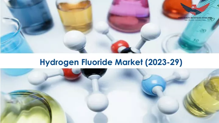 hydrogen fluoride market 2023 29