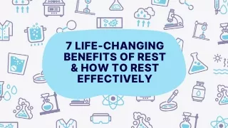 7 Life-Changing Benefits Of Rest & How To Rest Effectively