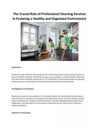 The Crucial Role of Professional Cleaning Services in Fostering a Healthy and Organized Environment