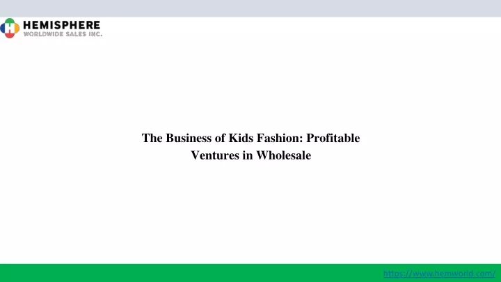 the business of kids fashion profitable ventures