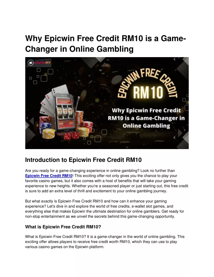 why epicwin free credit rm10 is a game changer